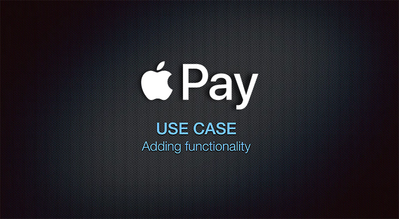 Use Case – Apple Pay